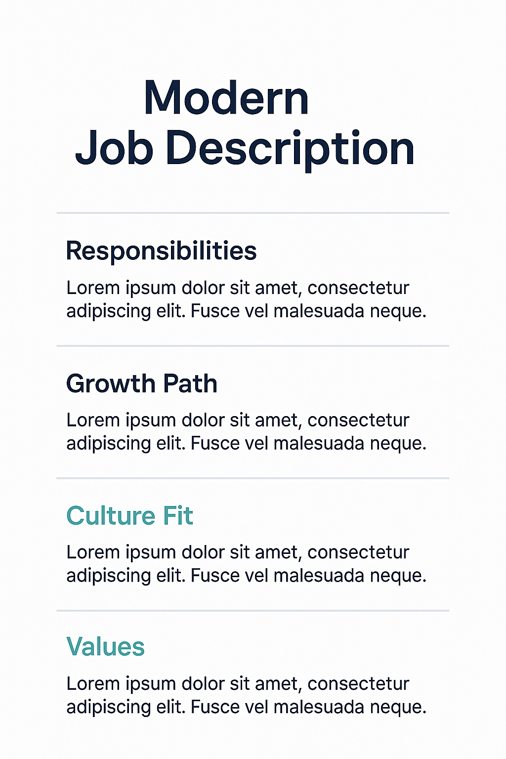 Clean, modern job description layout featuring four key sections: Responsibilities, Growth Path, Culture Fit, and Values. Each section includes placeholder text beneath a bold heading in navy or teal, set against a light background. The design emphasizes clarity, structure, and candidate-focused messaging.