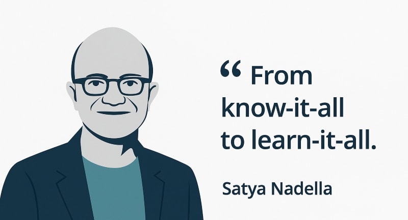 A minimalist digital illustration featuring a flat-design portrait of Microsoft CEO Satya Nadella on the left, drawn in navy and teal tones with a light gray background. To the right, the quote “From know-it-all to learn-it-all.” is displayed in bold, navy-blue sans-serif font, with “Satya Nadella” written beneath. The design is clean and professional, aligning with a modern HR and leadership theme.